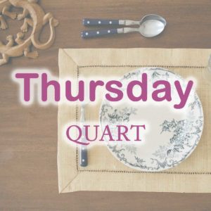 Thursday Quart